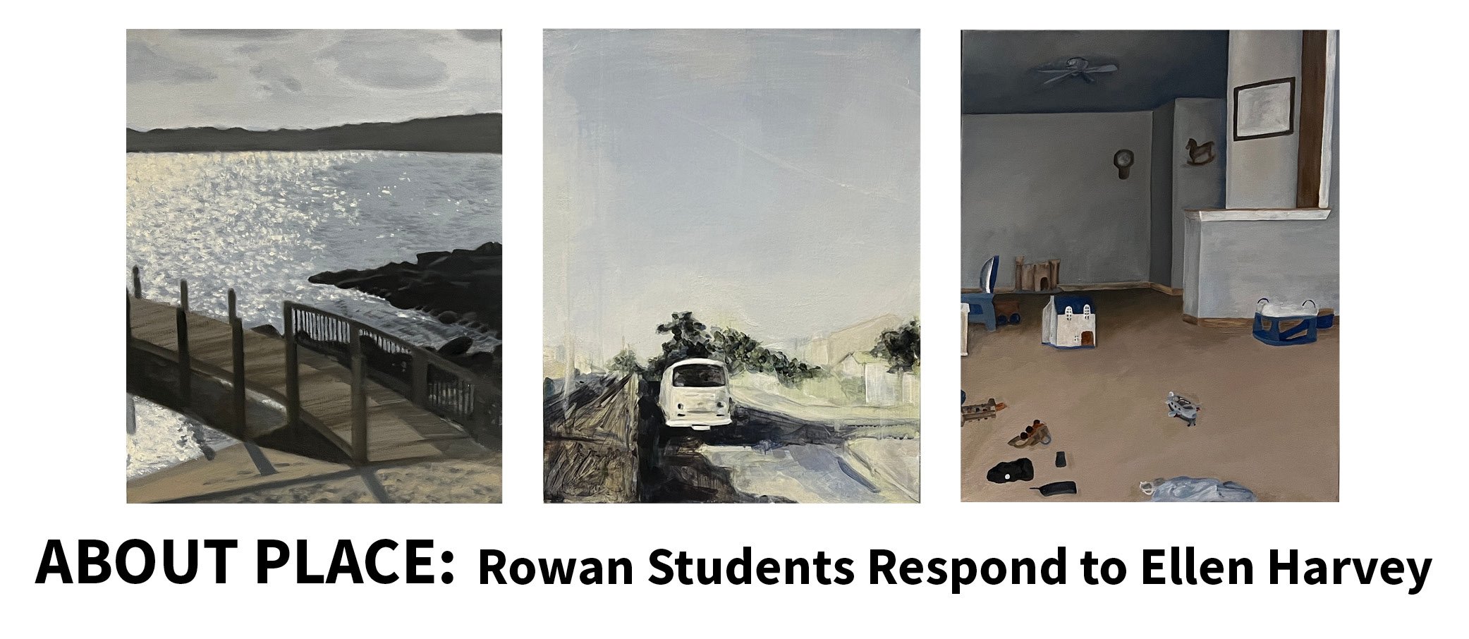 About Place: Rowan Students Respond to Ellen Harvey