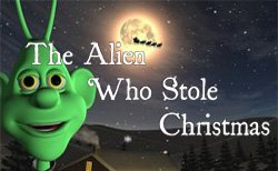 The Alien Who Stole Christmas