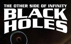 Black Holes: The Other Side of Infinity logo