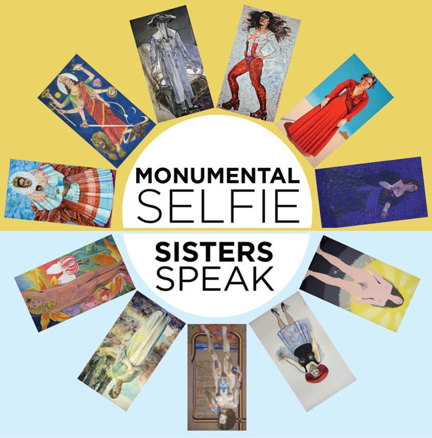 Monumental Selfie Project and Sisters Speak