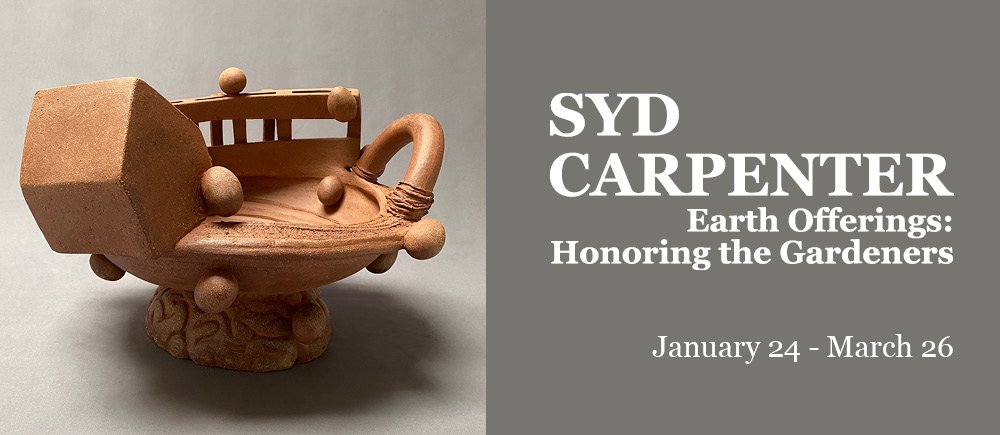 Syd Carpenter Earth Offerings: Honoring the Gardeners