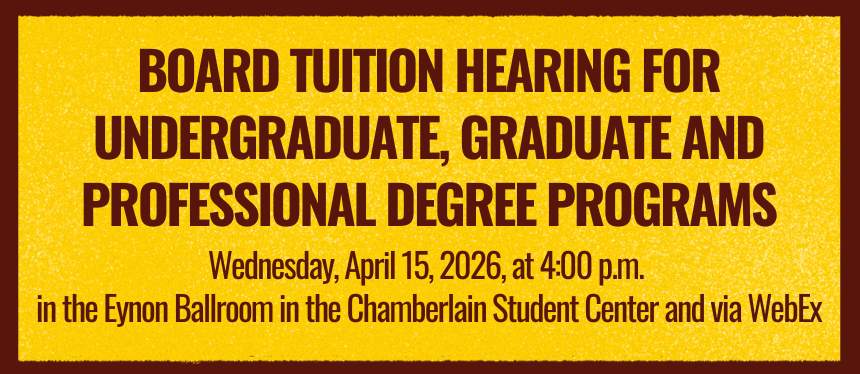 Board Tuition Meeting announcement April 15, 2026 at 4:00 p.m. Eynon Ballroom or Webex