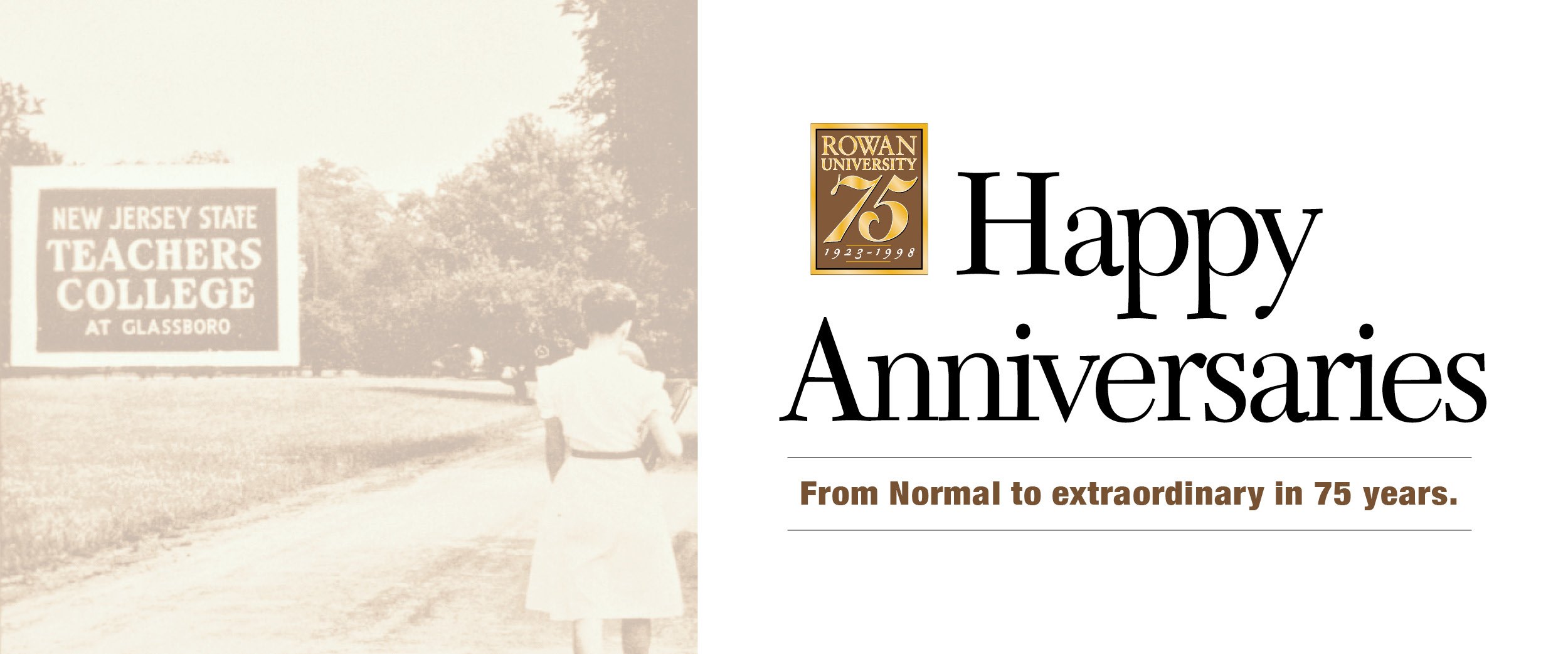Happy anniversaries: From Normal to extraordinary in 75 years