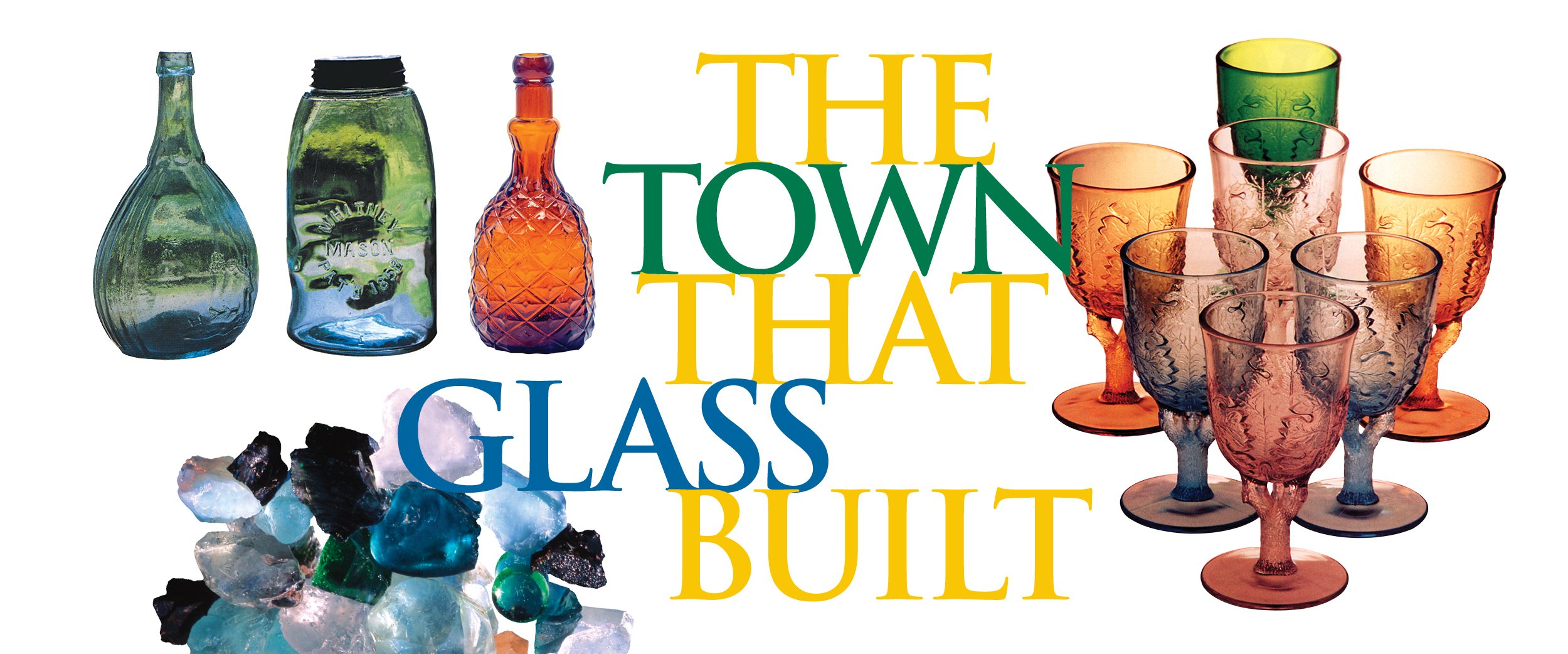 The town that glass built