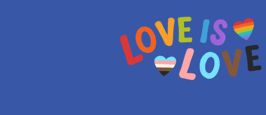 blue banner with text, 'love is love'