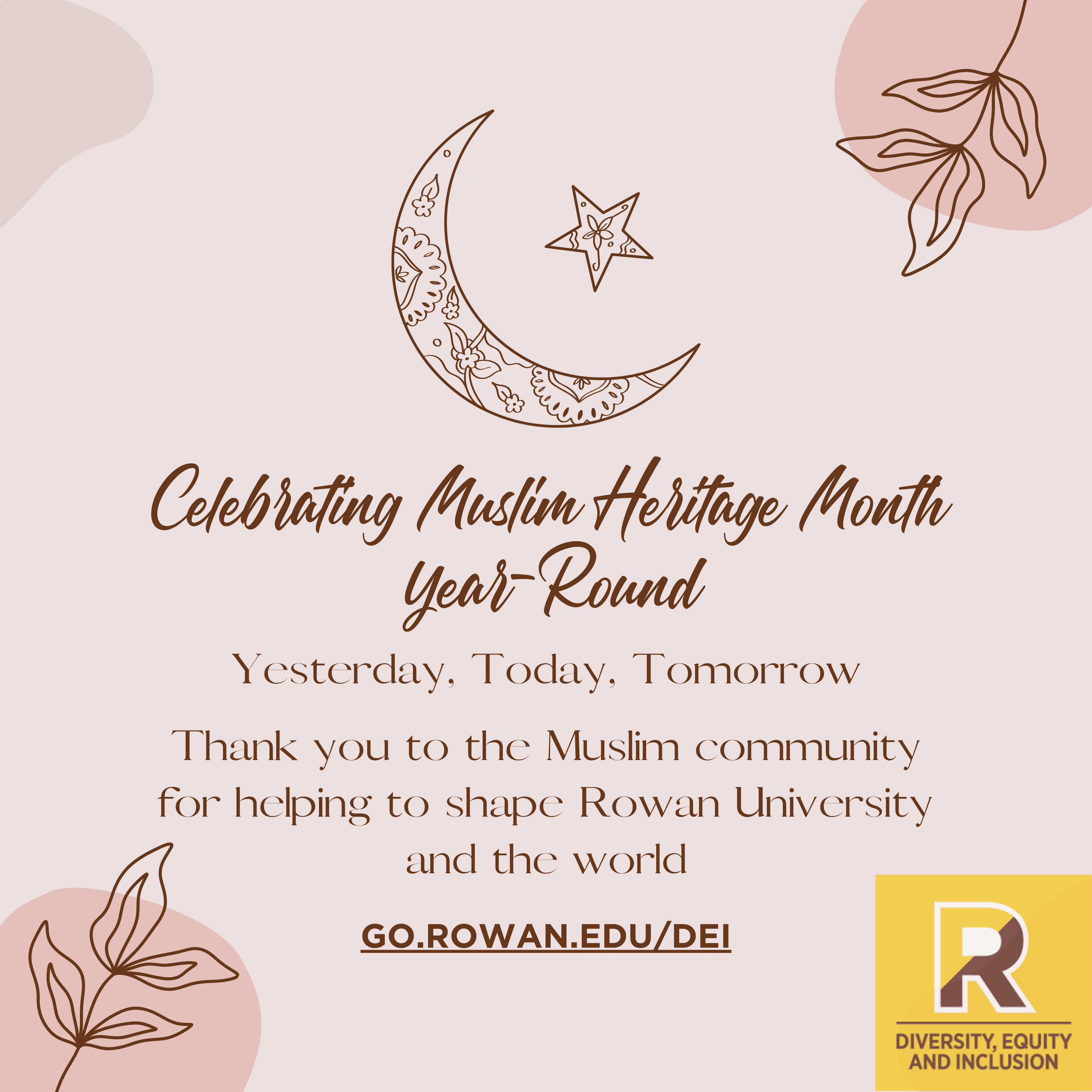 Rowan University DEI Muslim Heritage Month 2024 Graphic