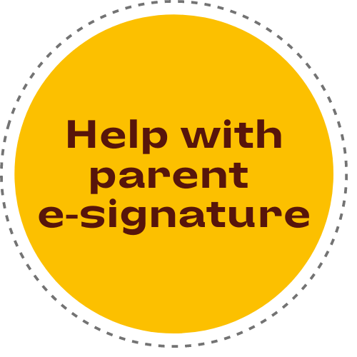 help with parent e-signature