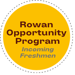 Rowan Opportunity Program for Incoming Freshmen