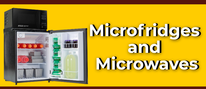 A microfridge with a microwave on top is open to show organized beverages and food. The bold text "Microfridges and Microwaves" is on a yellow background.