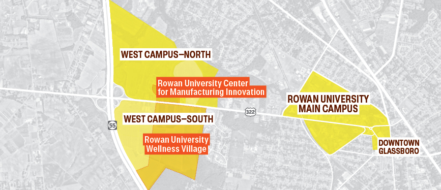 Map of land in Gloucester County, New Jersey highlighting downtown Glassboro; Rowan University's Main Campus; West Campus—North, featuring the Rowan University Center for Manufacturing Innovation; and West Campus—South, featuring Rowan University Wellness Village.