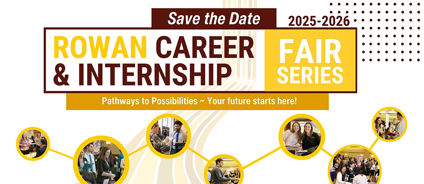 Rowan Career & Internship Fair Series Banner
