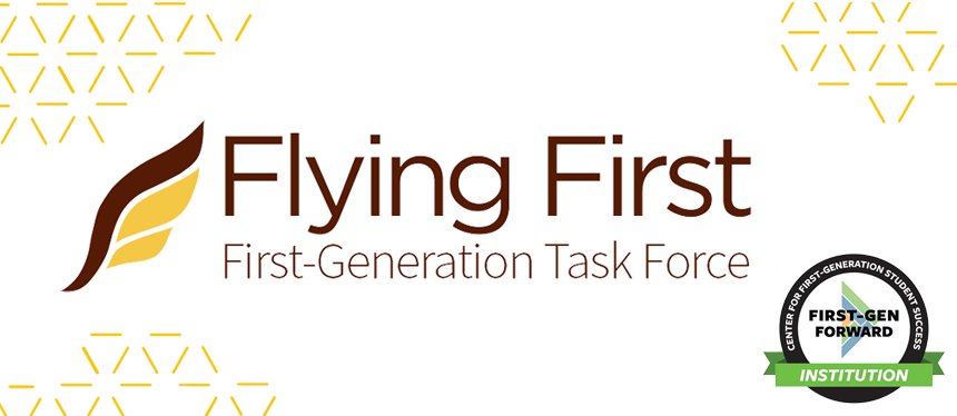 Flying First, Celebrating First-Generation Students logo is on top of a gold background.