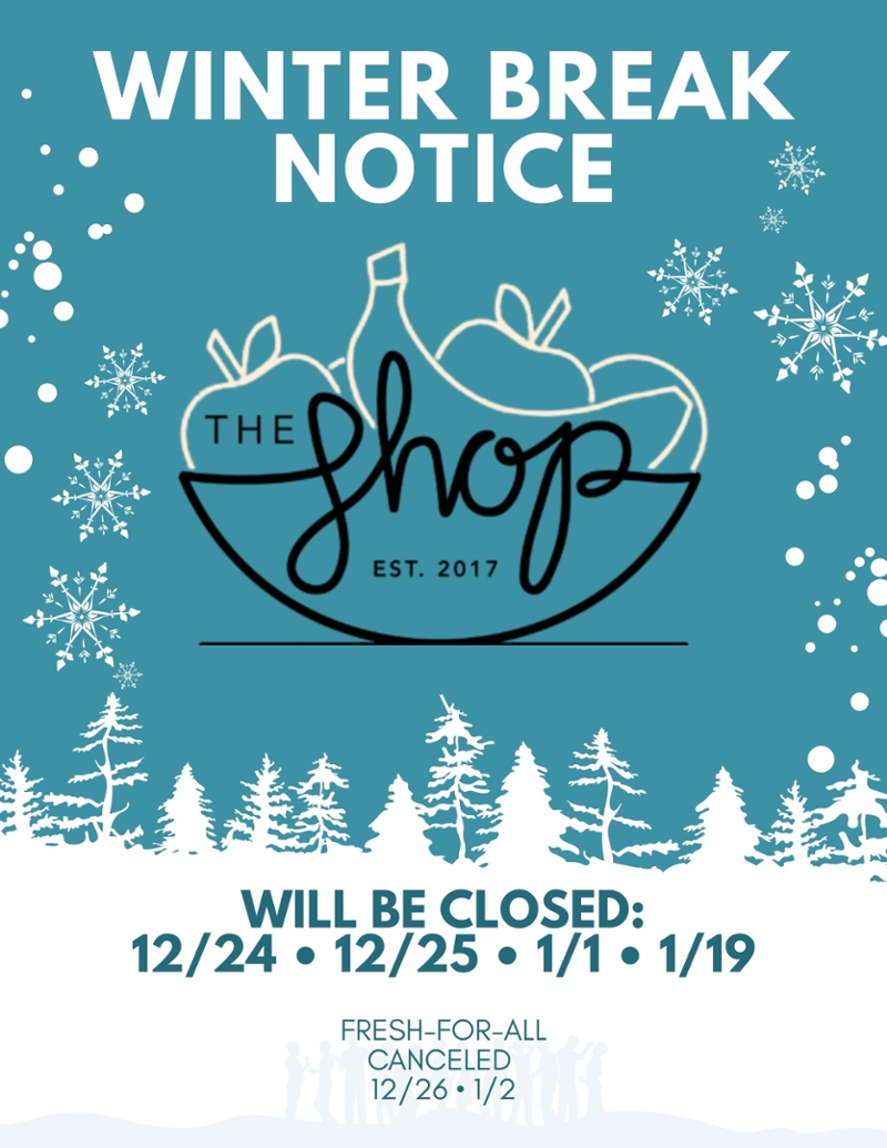 Shop Winter Closure 2025