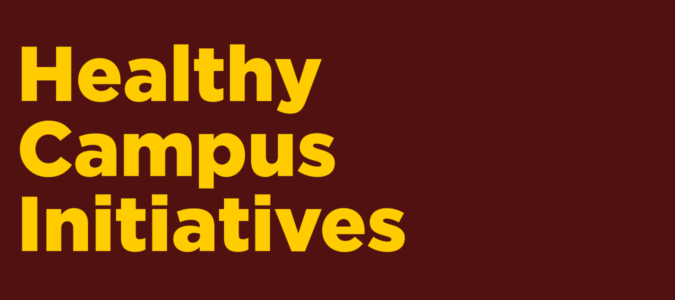 Healthy Campus Initiatives